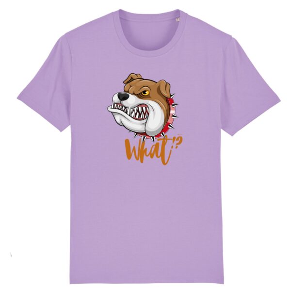 T-shirt Unisexe / Bulldog Humour "What !?" / Coton BIO